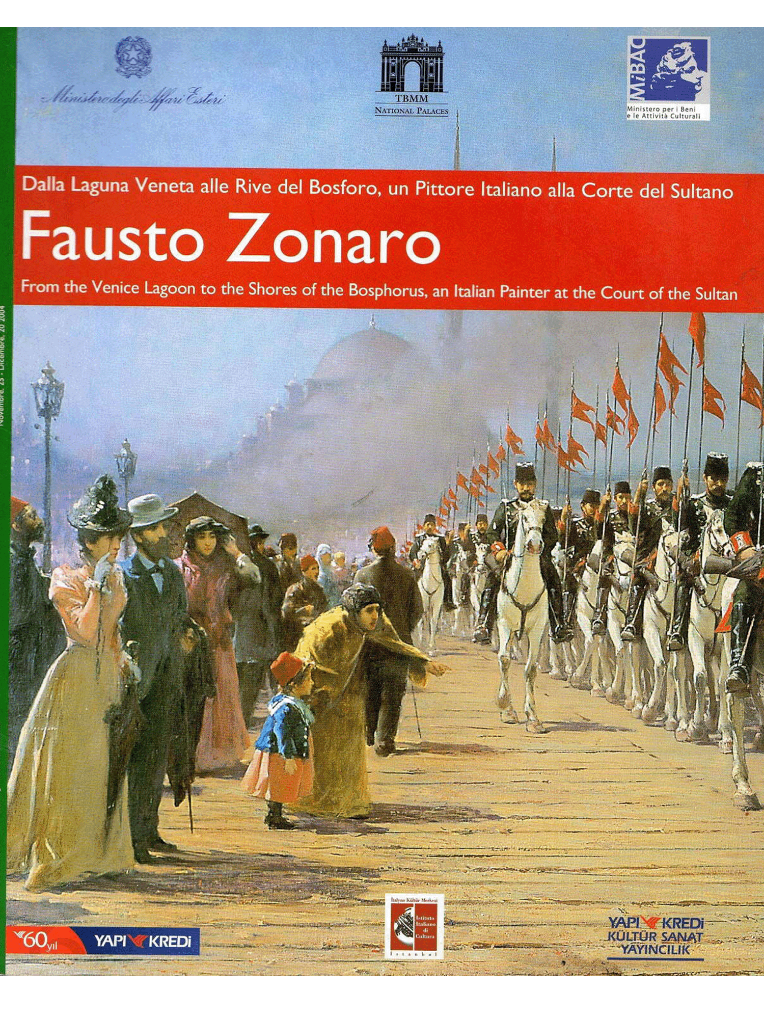 Dalla Laguna Veneta alle Rive del Bosforo Fausto Zonaro