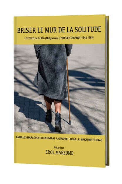 BRISER LE MUR DE LA SOLITUDE ARCHIVES FAMILIALES