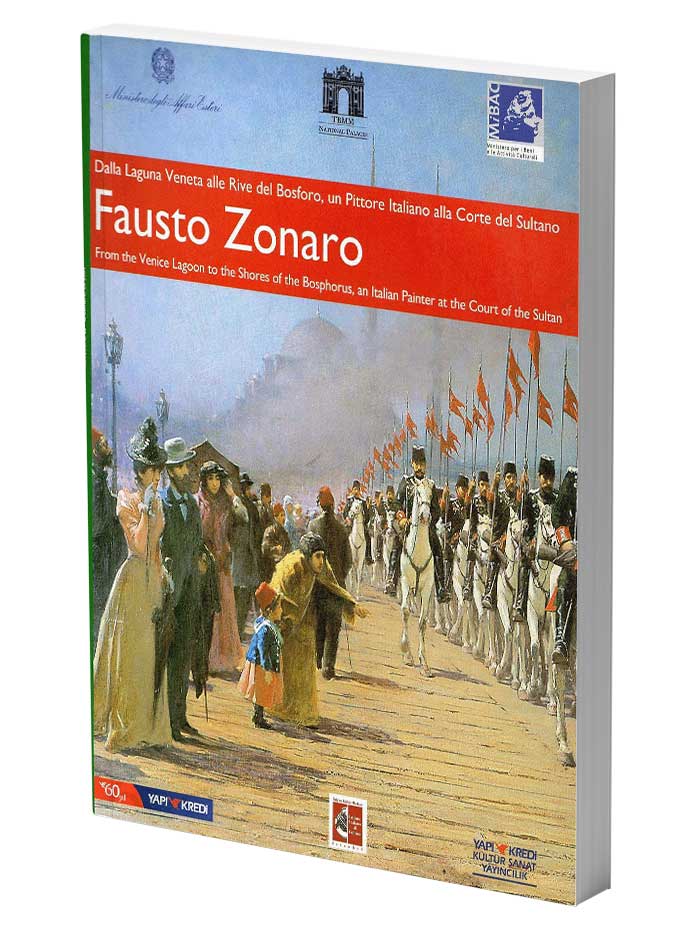 Dalla Laguna Veneta alle Rive del Bosforo Fausto Zonaro