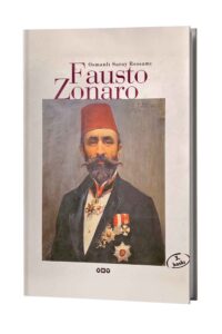 OSMANLI SARAY RESSAMI FAUSTO ZONARO