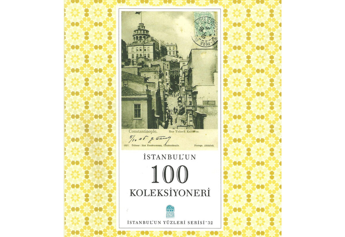 İBB Kültürün yayınladığı İstanbul’un 100 koleksiyoneri kitabı